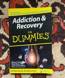 Addiction and Recovery for Dummies