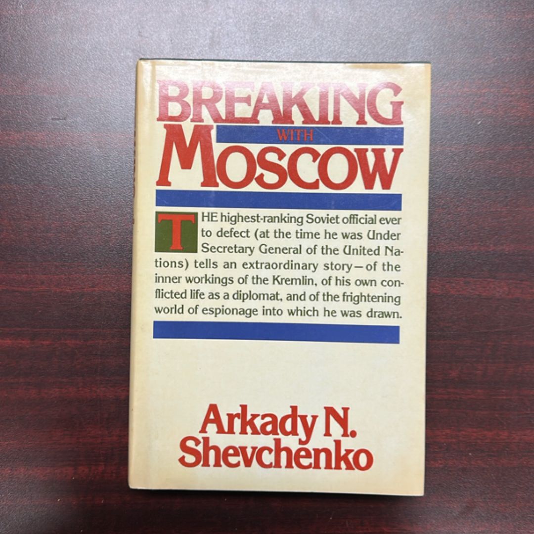 Breaking with Moscow