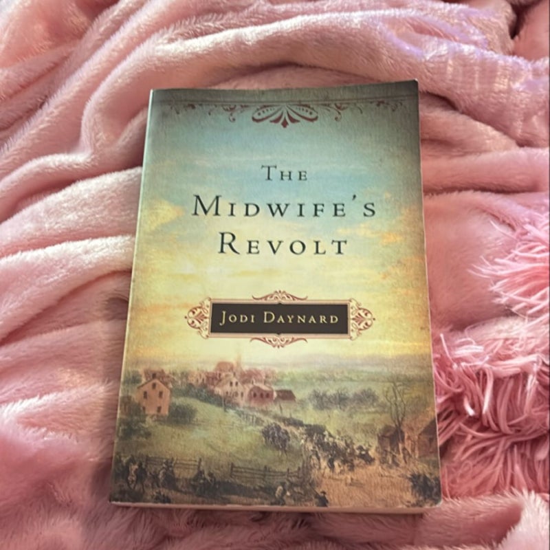 The Midwife's Revolt