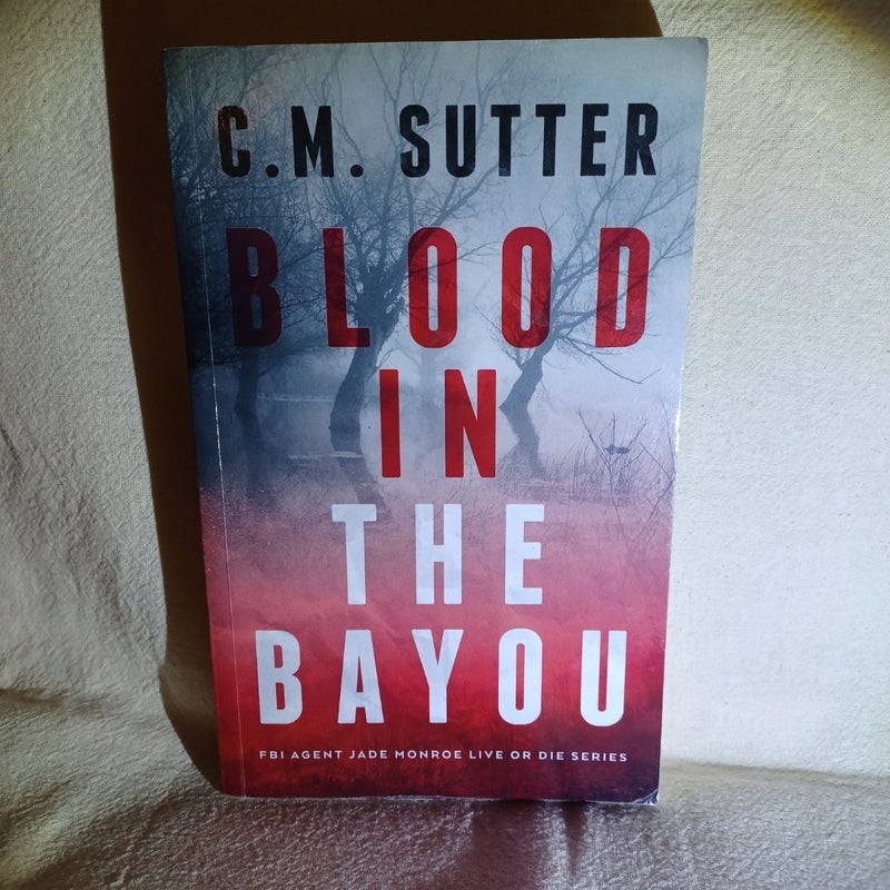 Blood in the Bayou