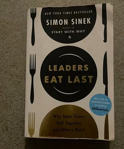 Leaders Eat Last