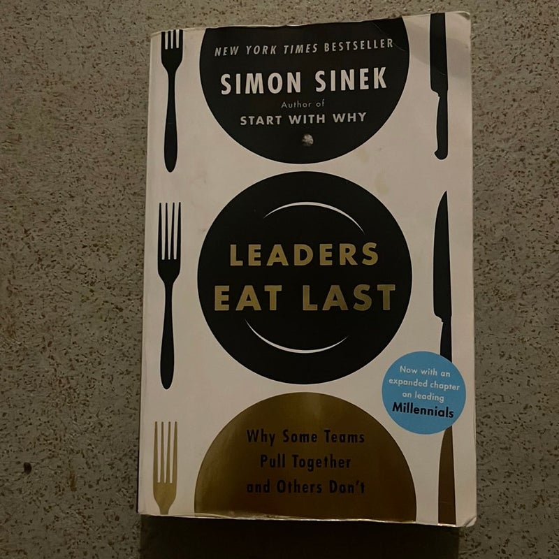 Leaders Eat Last