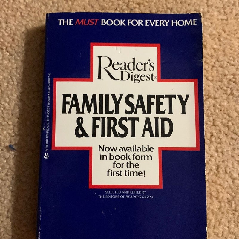 Family Safety and First Aid