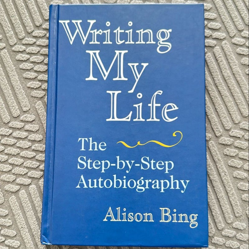 Writing My Life
