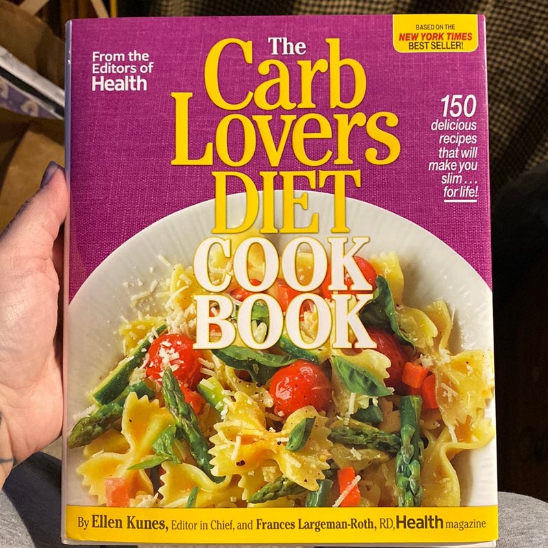 The Carblovers Diet Cookbook