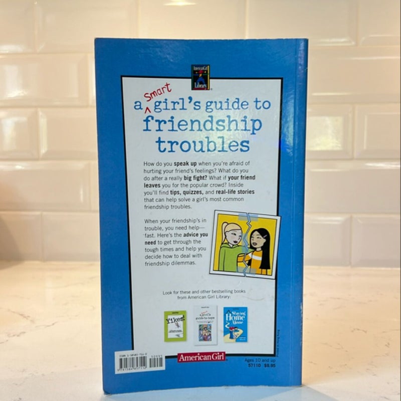 A Smart Girl's Guide to Friendship Troubles