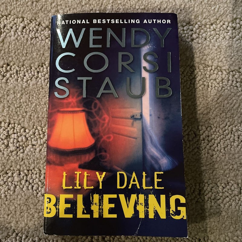 Lily Dale: Believing