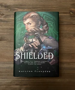 Shielded (Fairyloot Edition)