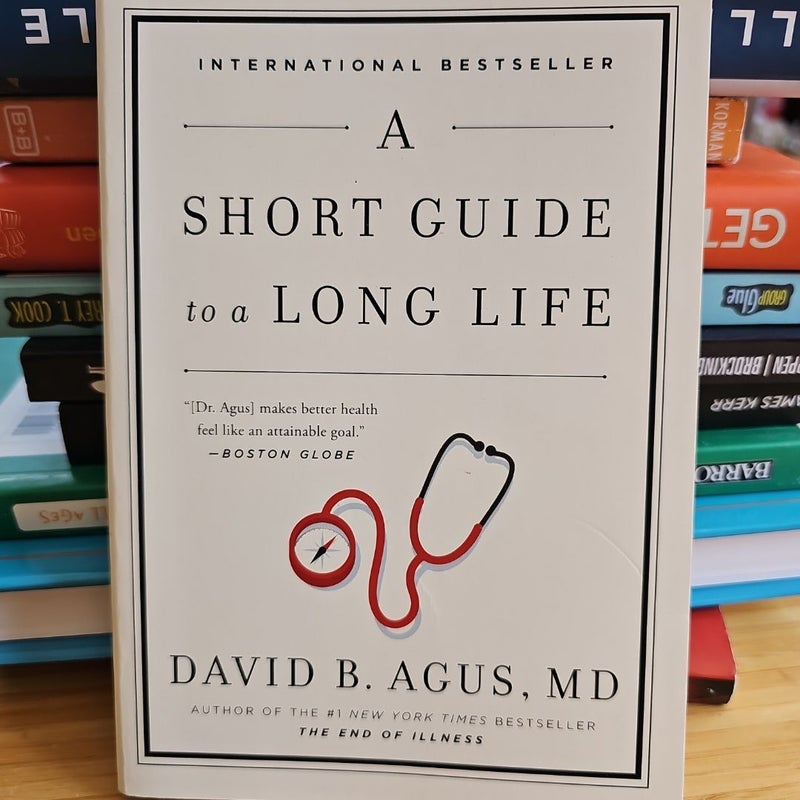 A Short Guide to a Long Life