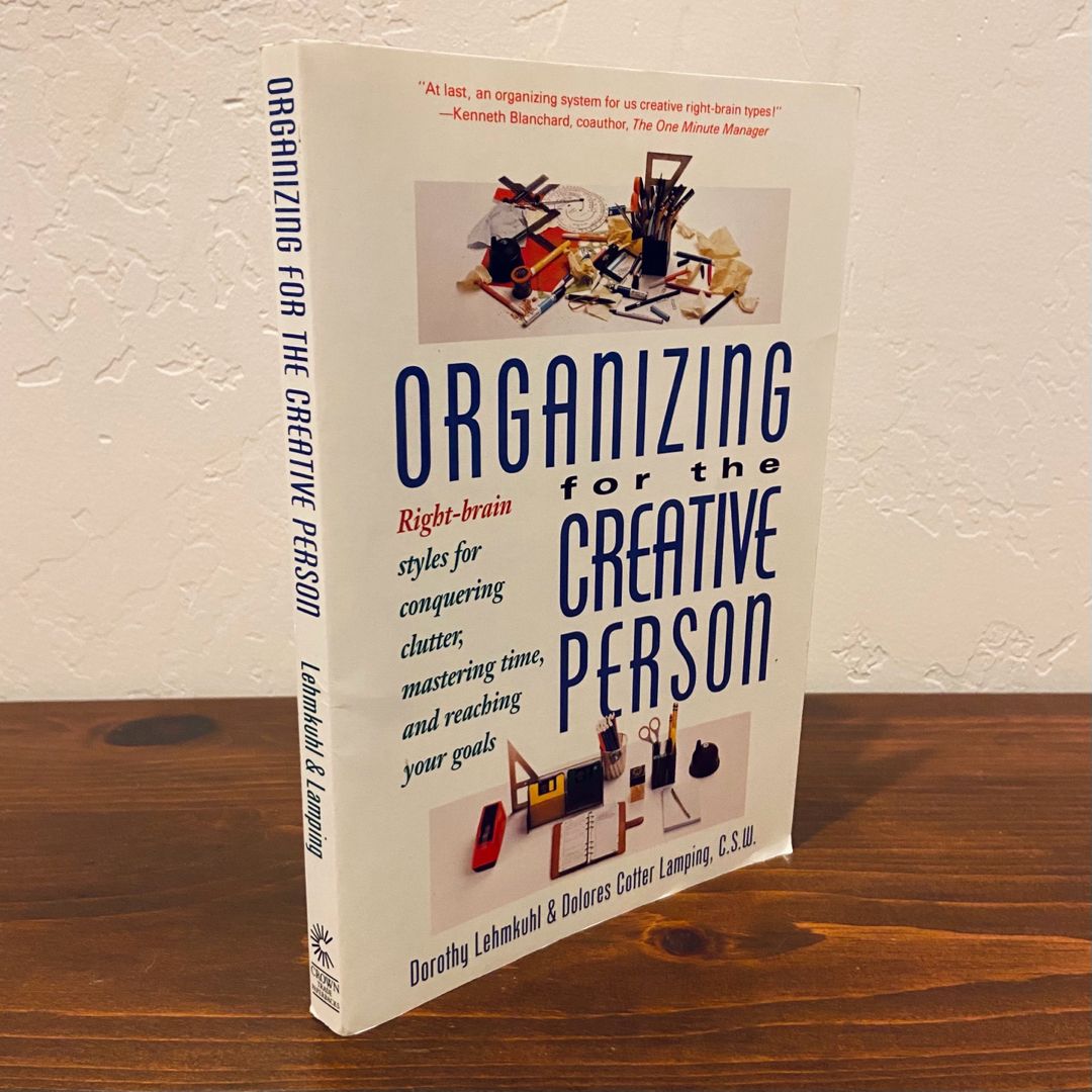 Organizing for the Creative Person