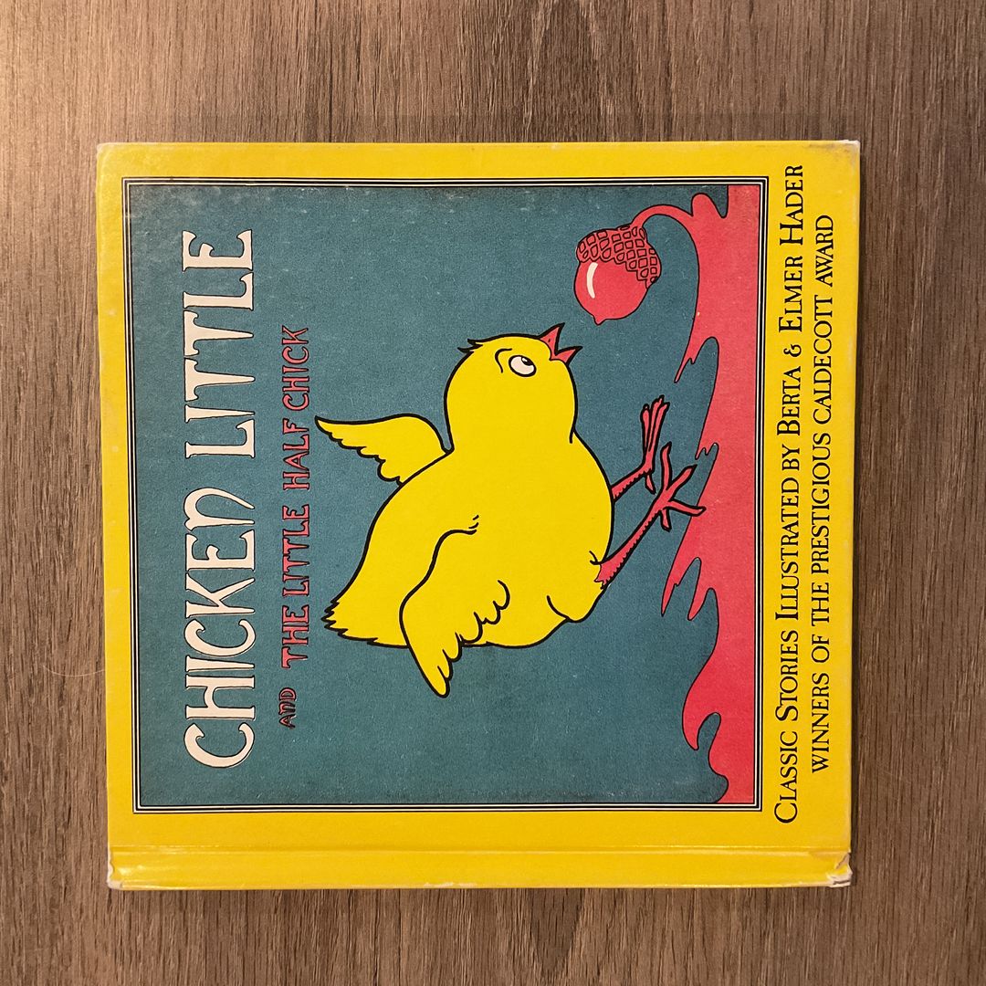 Chicken Little and the Little Half Chick