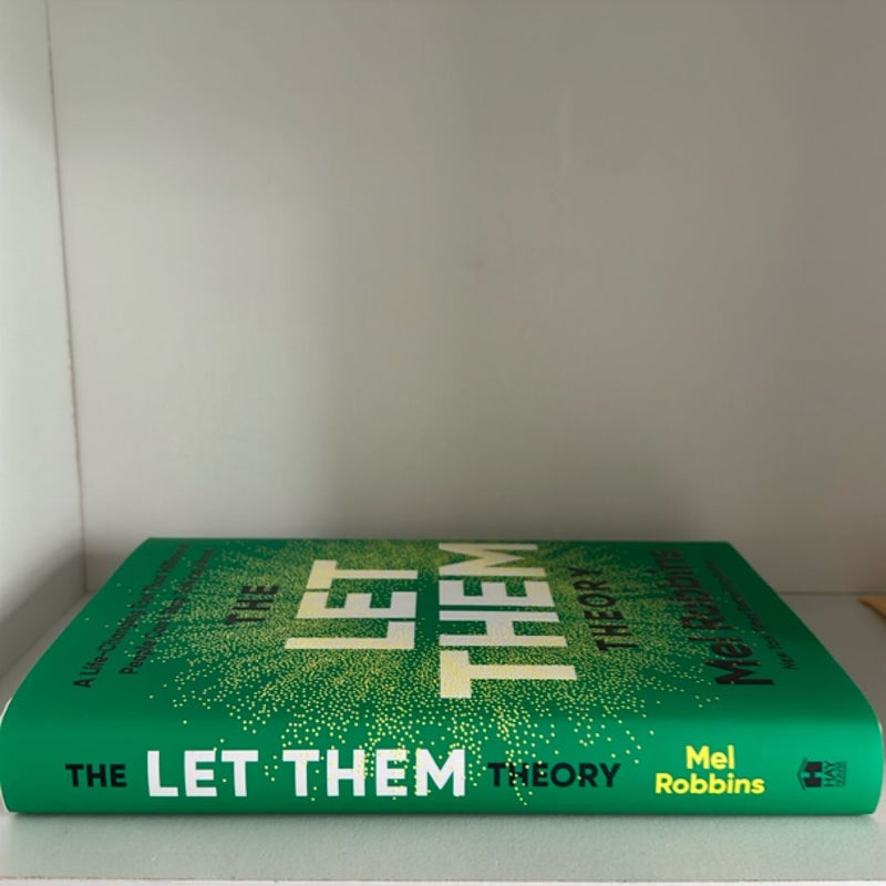 The Let Them Theory