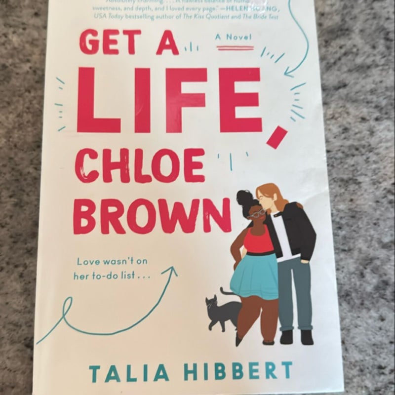 Get a Life, Chloe Brown