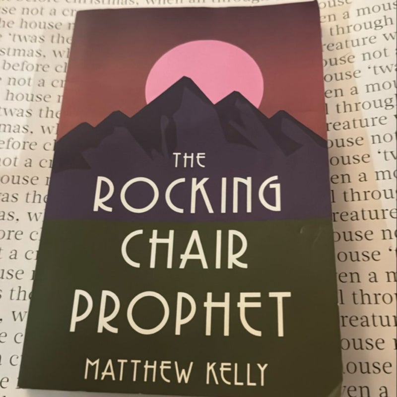 The Rocking Chair Prophet