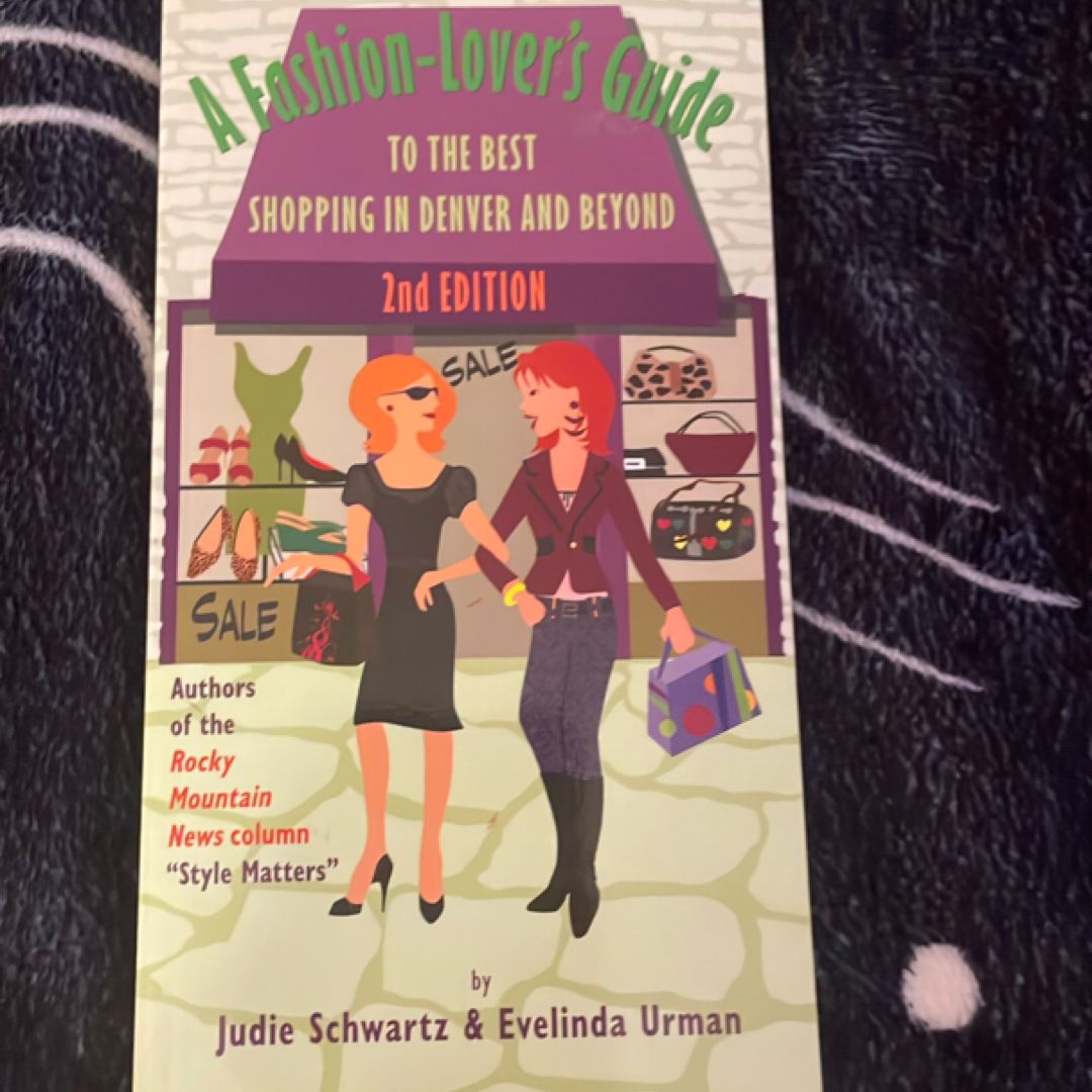 Fashion Lover's Guide to Denver