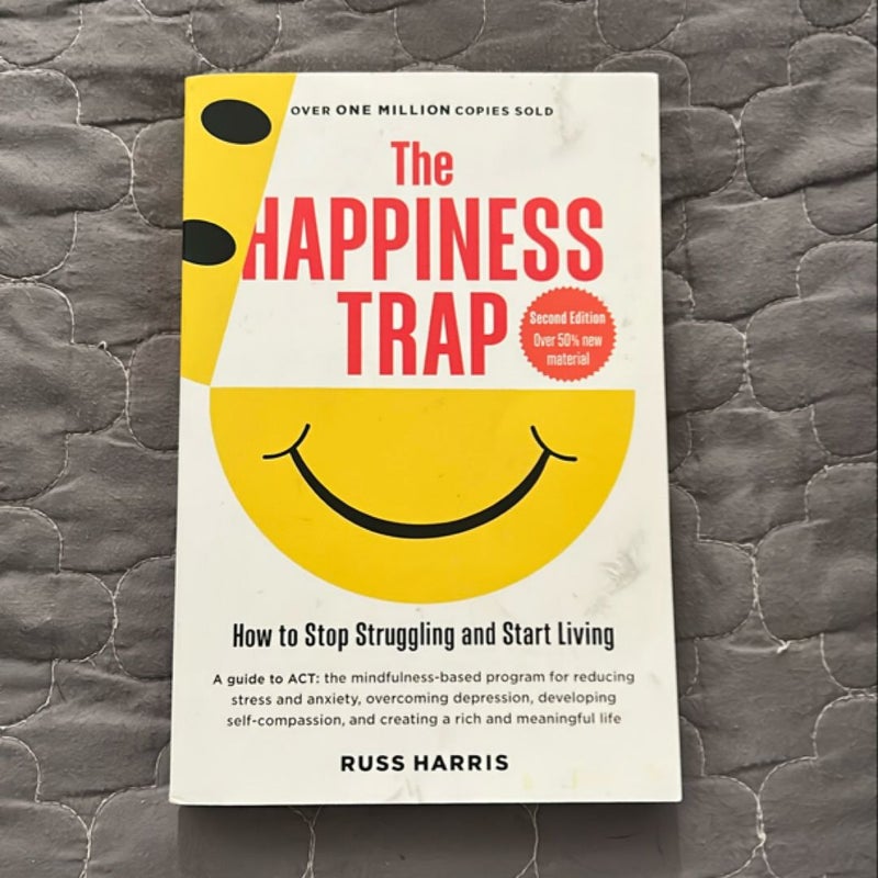 The Happiness Trap (Second Edition)