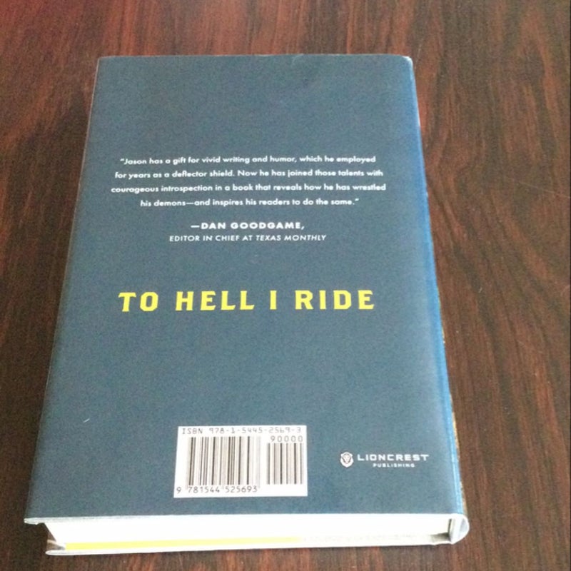 To Hell I Ride