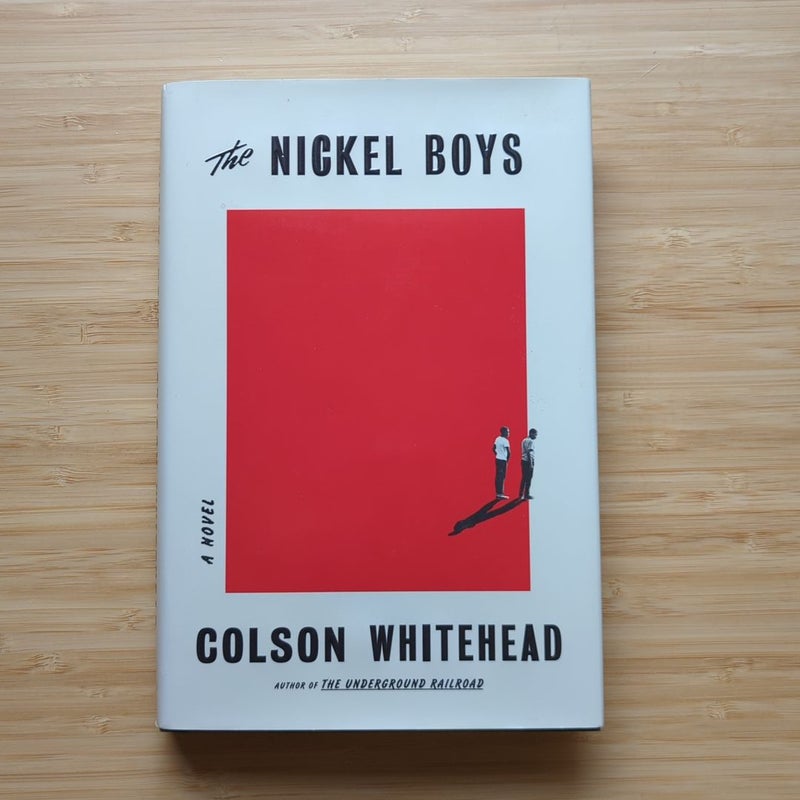 The Nickel Boys (Winner 2020 Pulitzer Prize for Fiction)