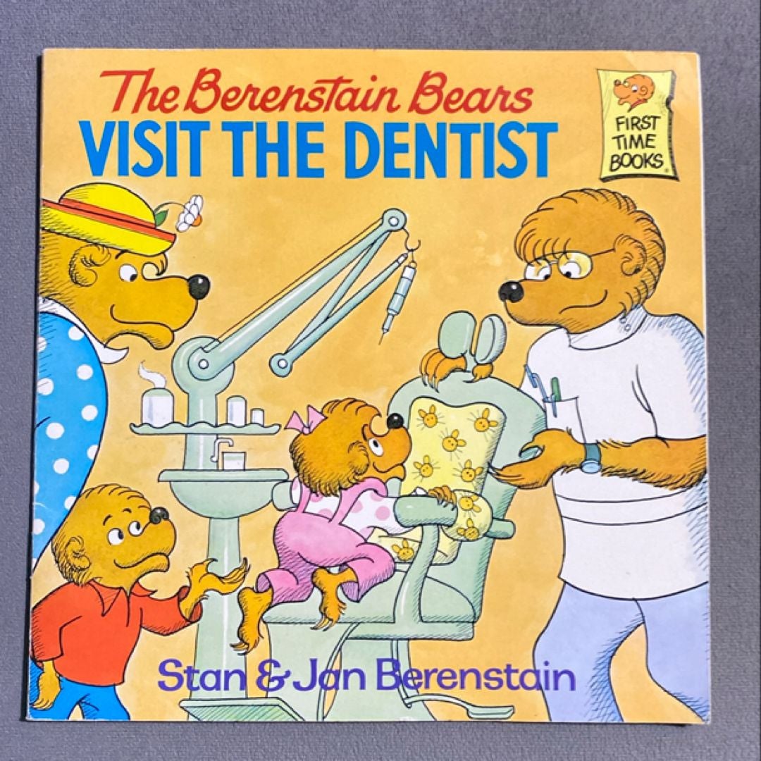 The Berenstain Bears Visit the Dentist