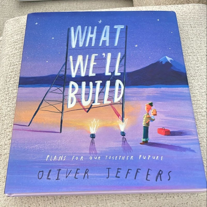 What We'll Build