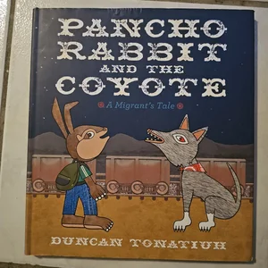 Pancho Rabbit and the Coyote