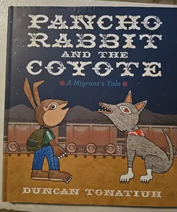 Pancho Rabbit and the Coyote