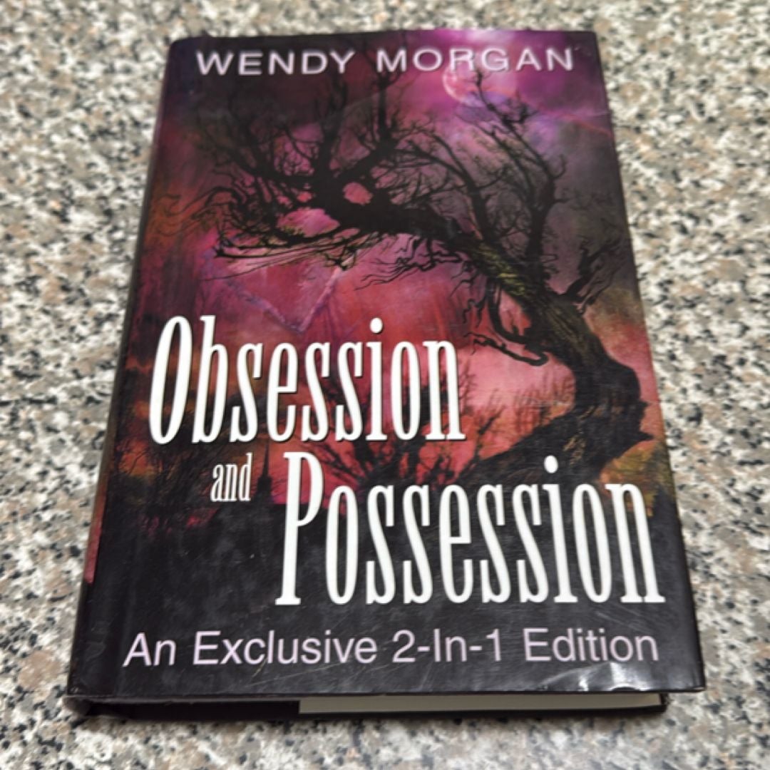 Obsession and Possession