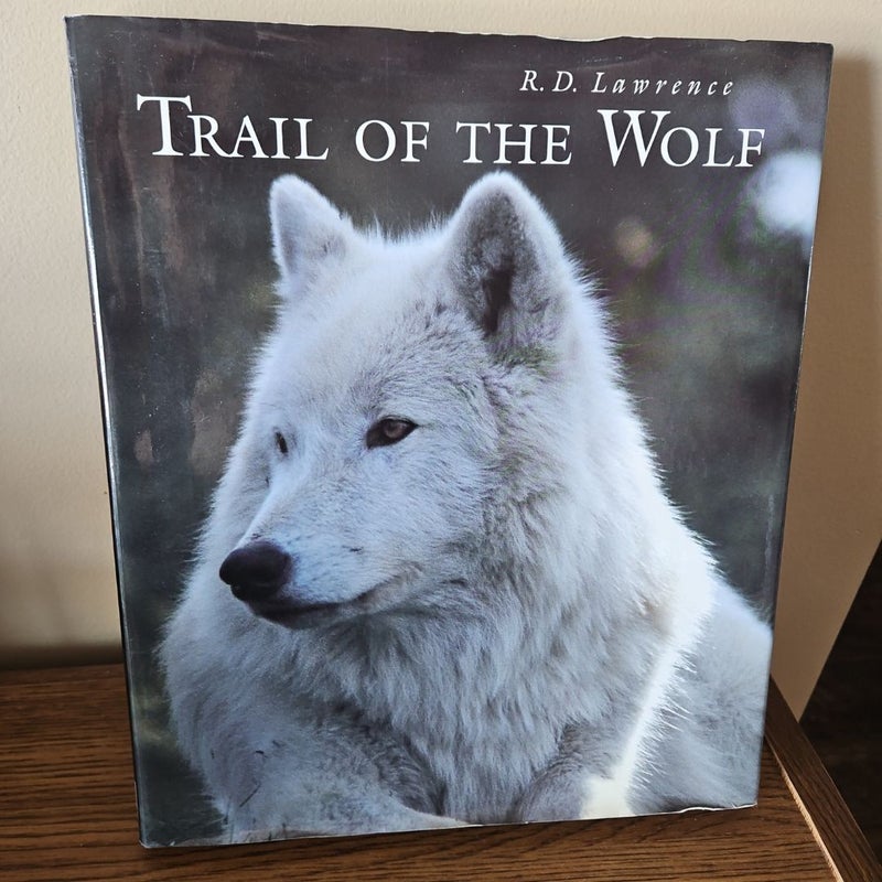 Trail of the Wolf