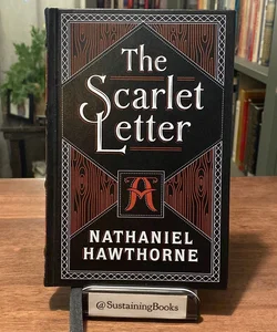 The Scarlet Letter. Nathaniel Hawthorne