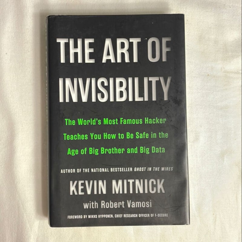 The Art of Invisibility