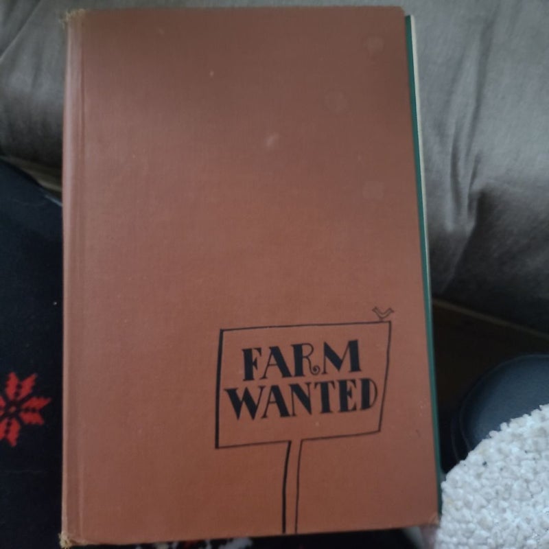 Farm Wanted