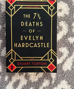 The 7 1/2 deaths of Evelyn Hardcastle 