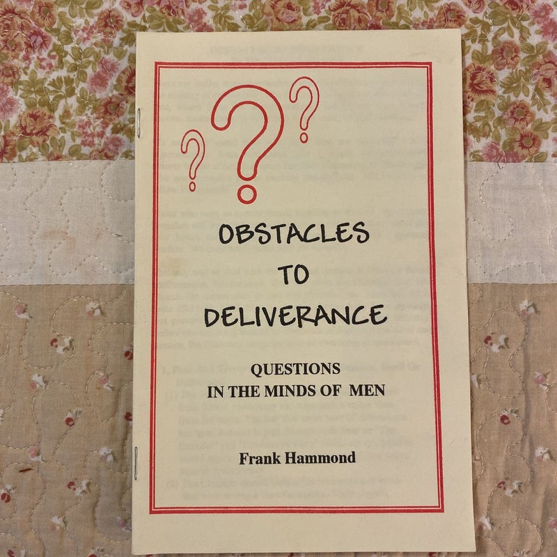 Obstacles to Deliverance