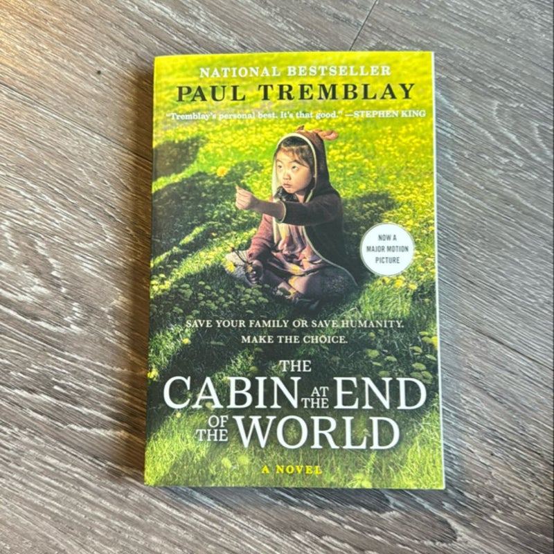 The Cabin at the End of the World [Movie Tie-In]