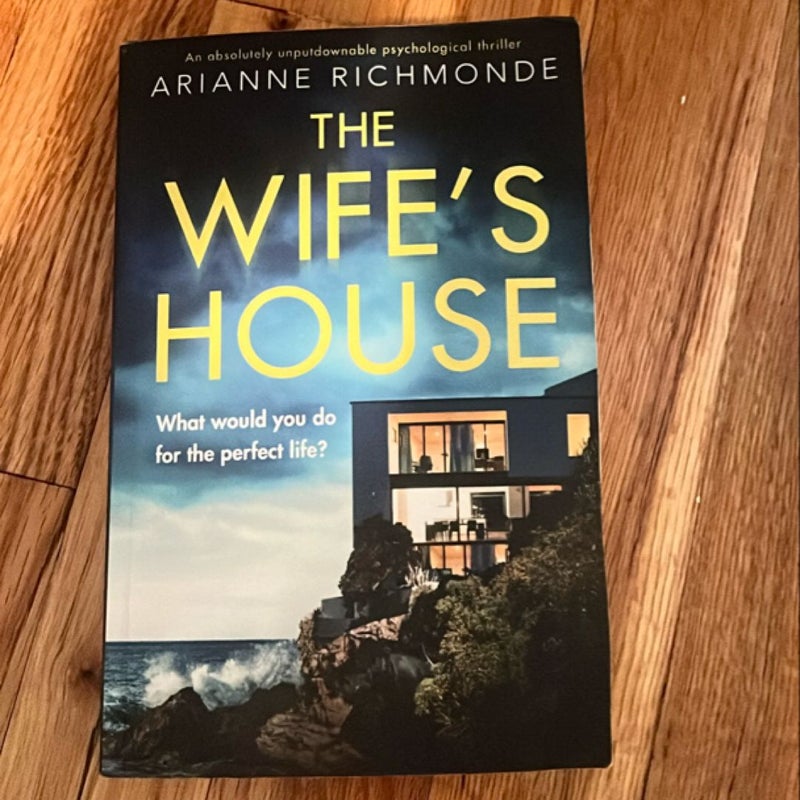 The Wife's House