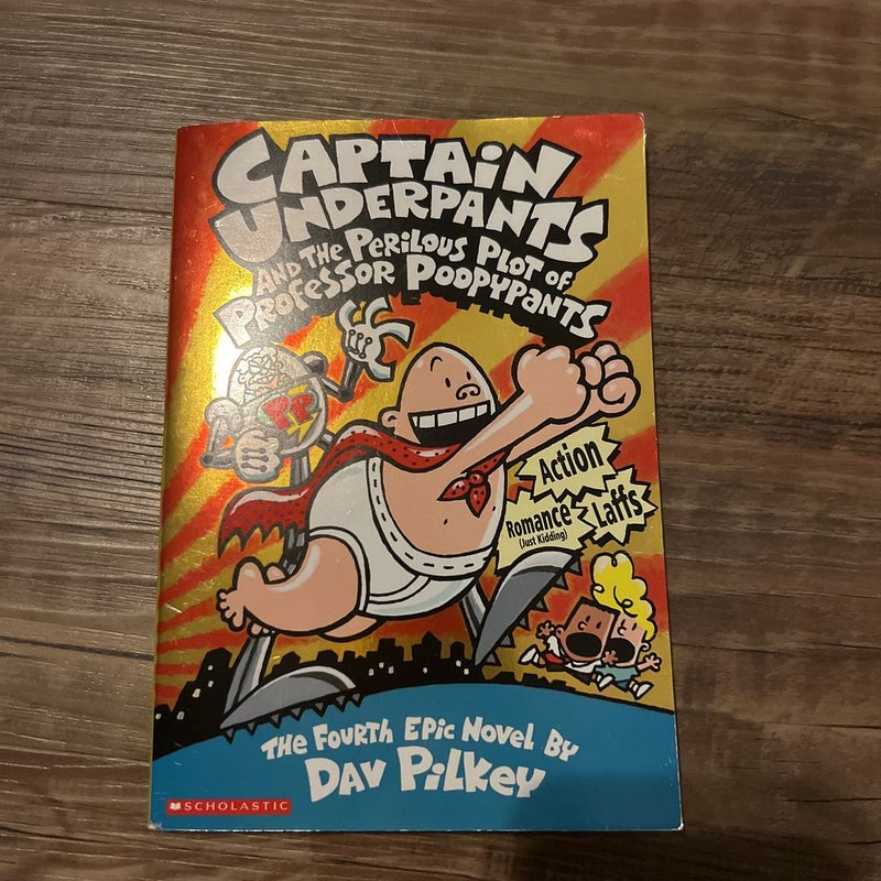 Captain Underpants and the Perilous Plot of Professor Poopypants