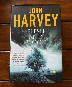 Flesh and Blood (signed)