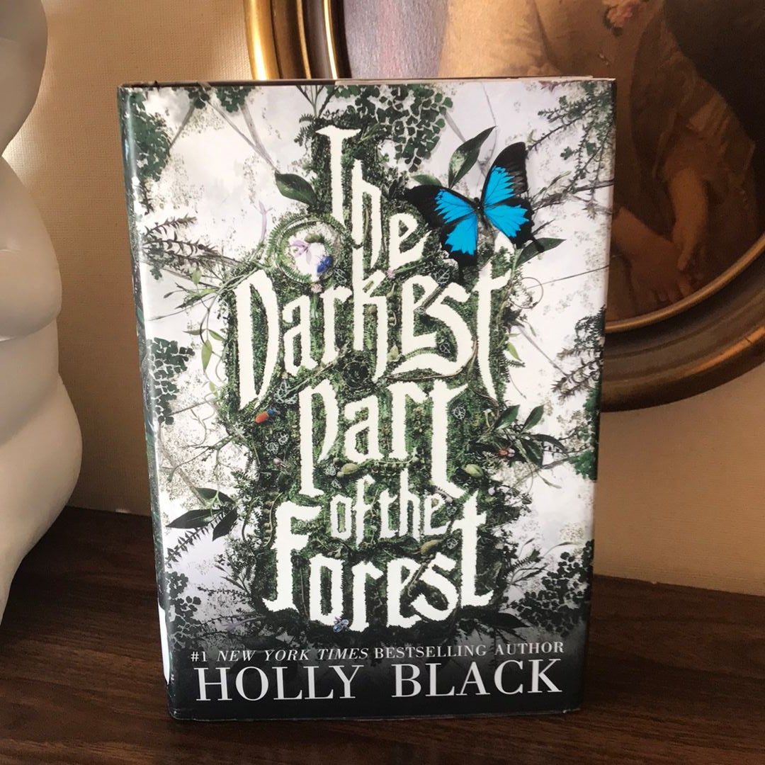 The Darkest Part of the Forest