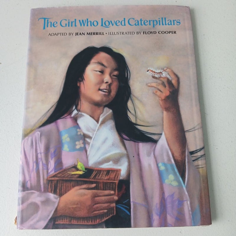 The Girl Who Loved Caterpillars