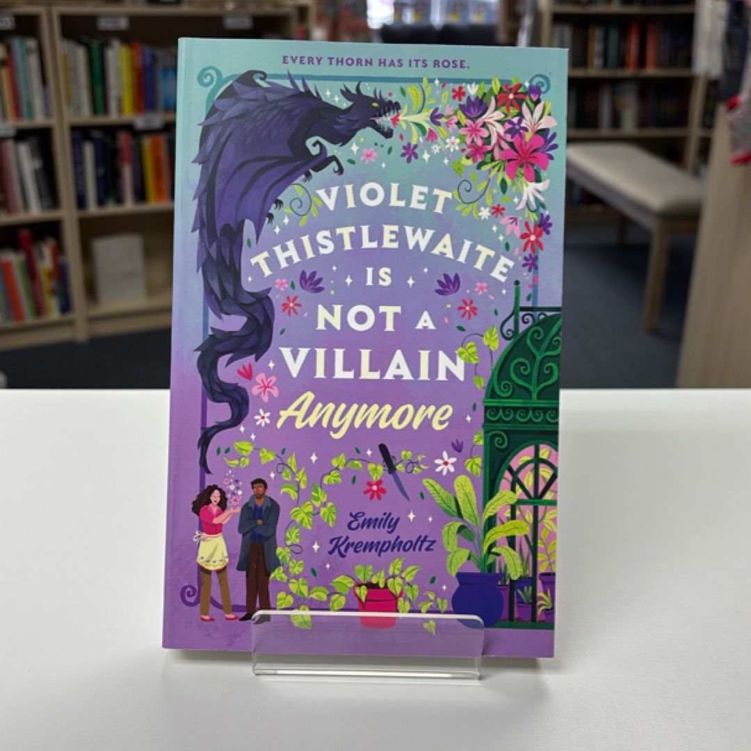 Violet Thistlewaite Is Not a Villain Anymore