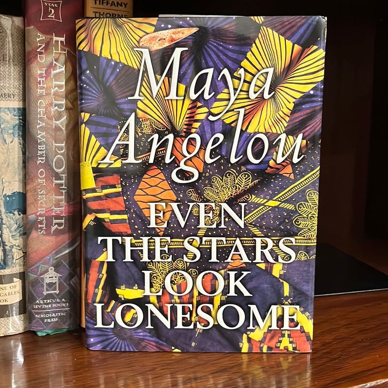 Even the Stars Look Lonesome (First Edition)