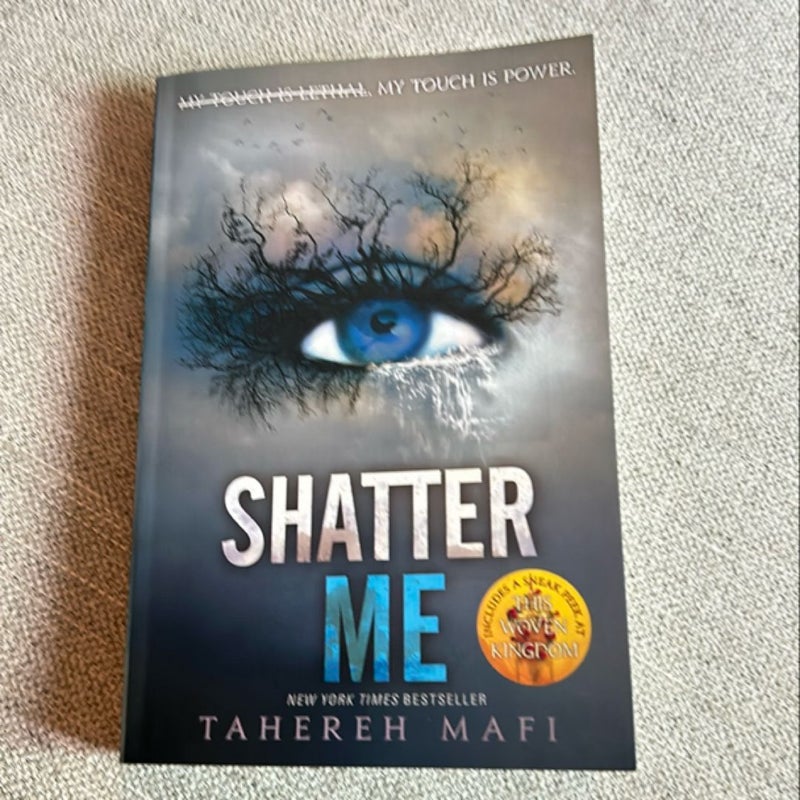 Shatter Me