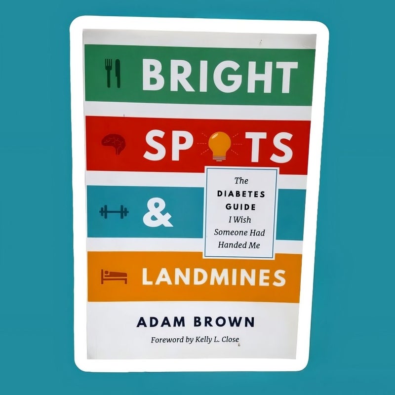 Bright Spots and Landmines