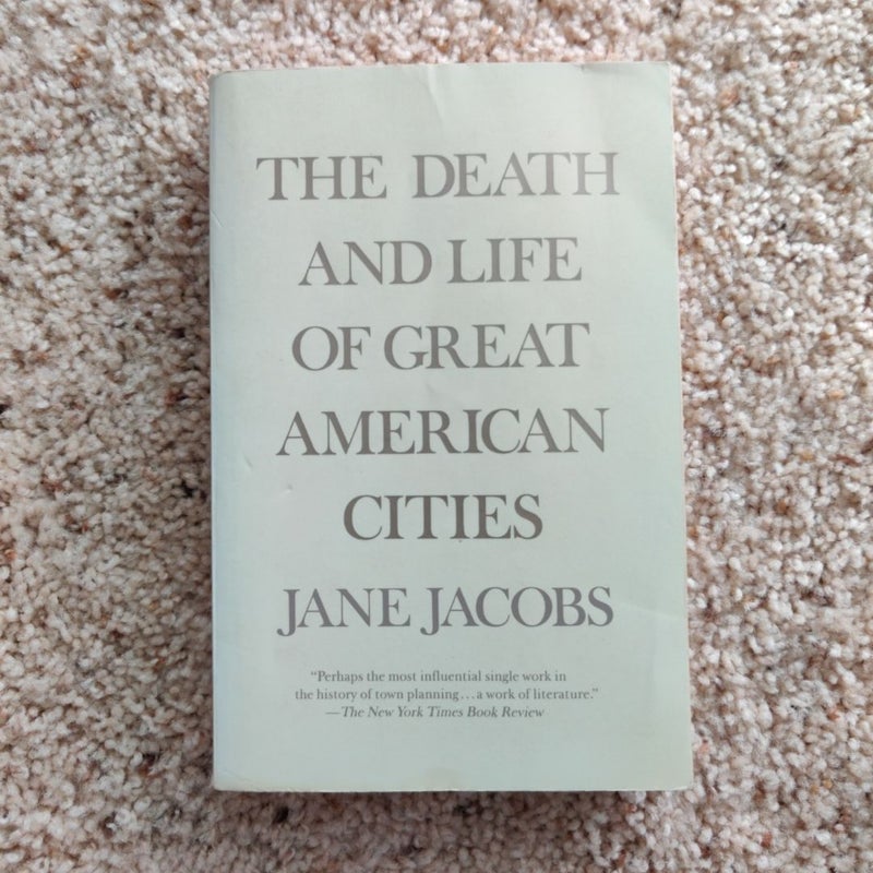 The Death and Life of Great American Cities