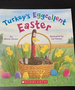 Turkey’s Eggcellent Easter