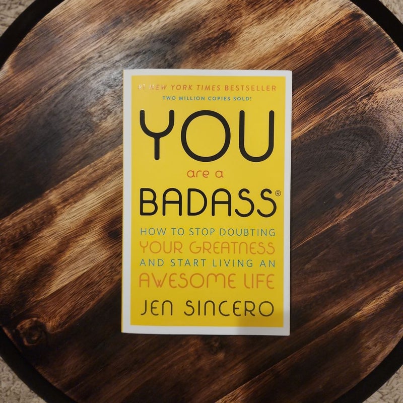 You Are a Badass®