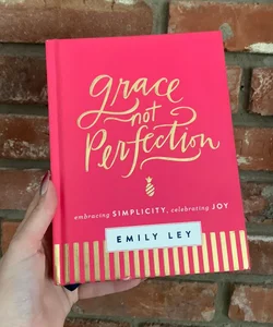 Grace, Not Perfection