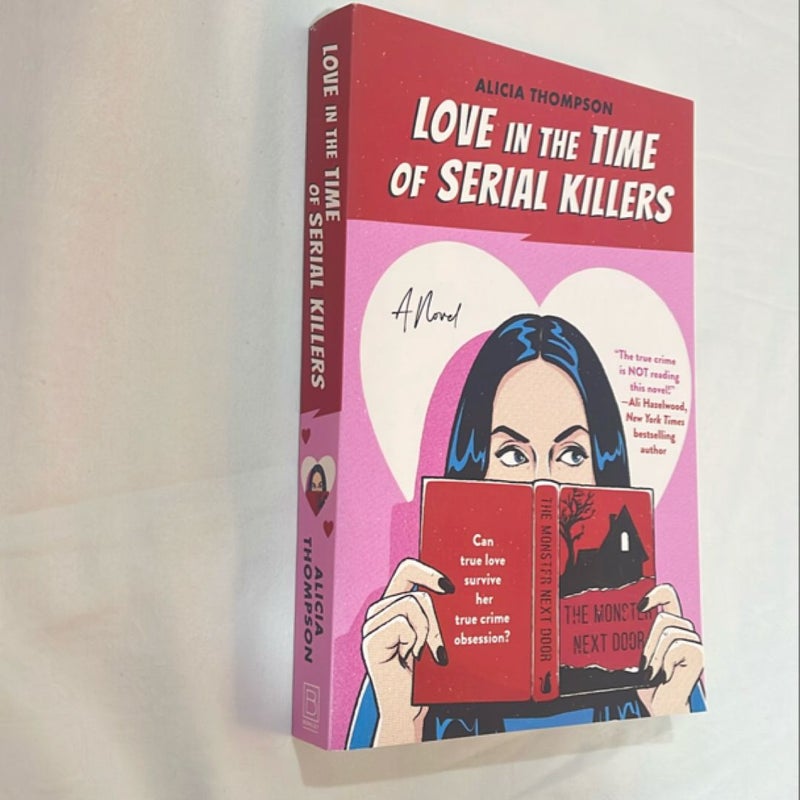 Love in the Time of Serial Killers (COMPLETELY NEW)