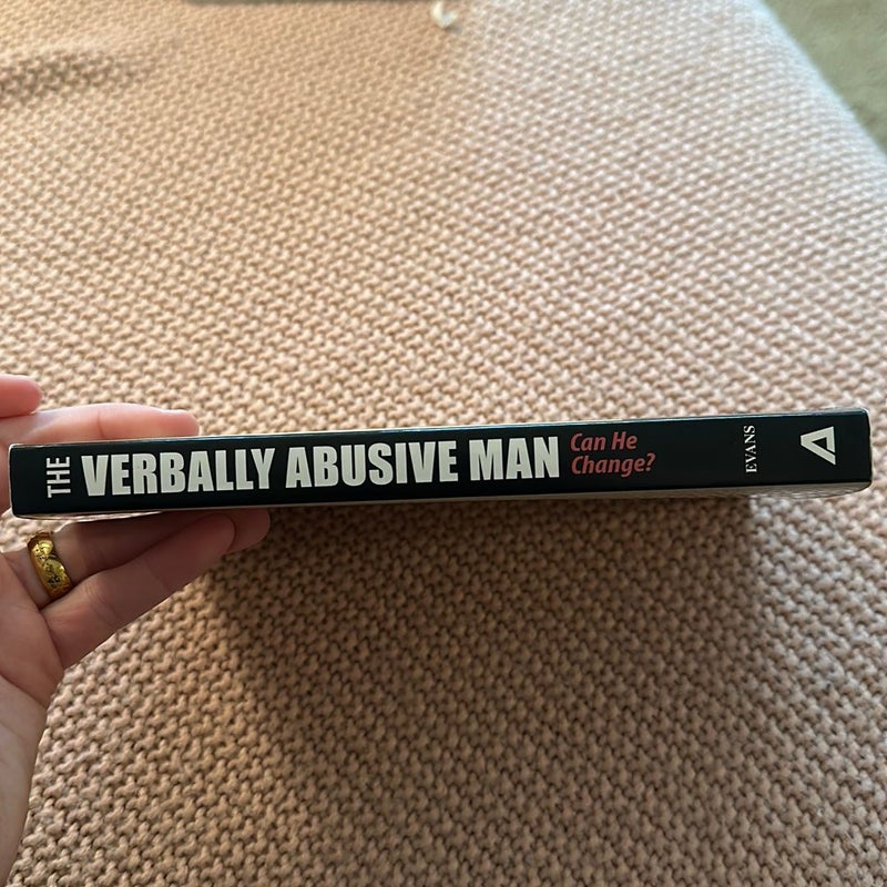 The Verbally Abusive Man - Can He Change?