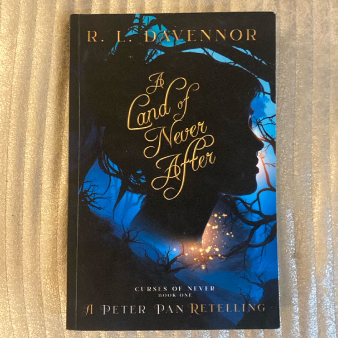 A Land of Never After